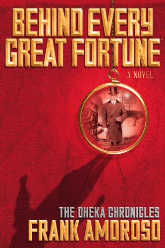 Behind Every Great Fortune By Frank Amoroso-image