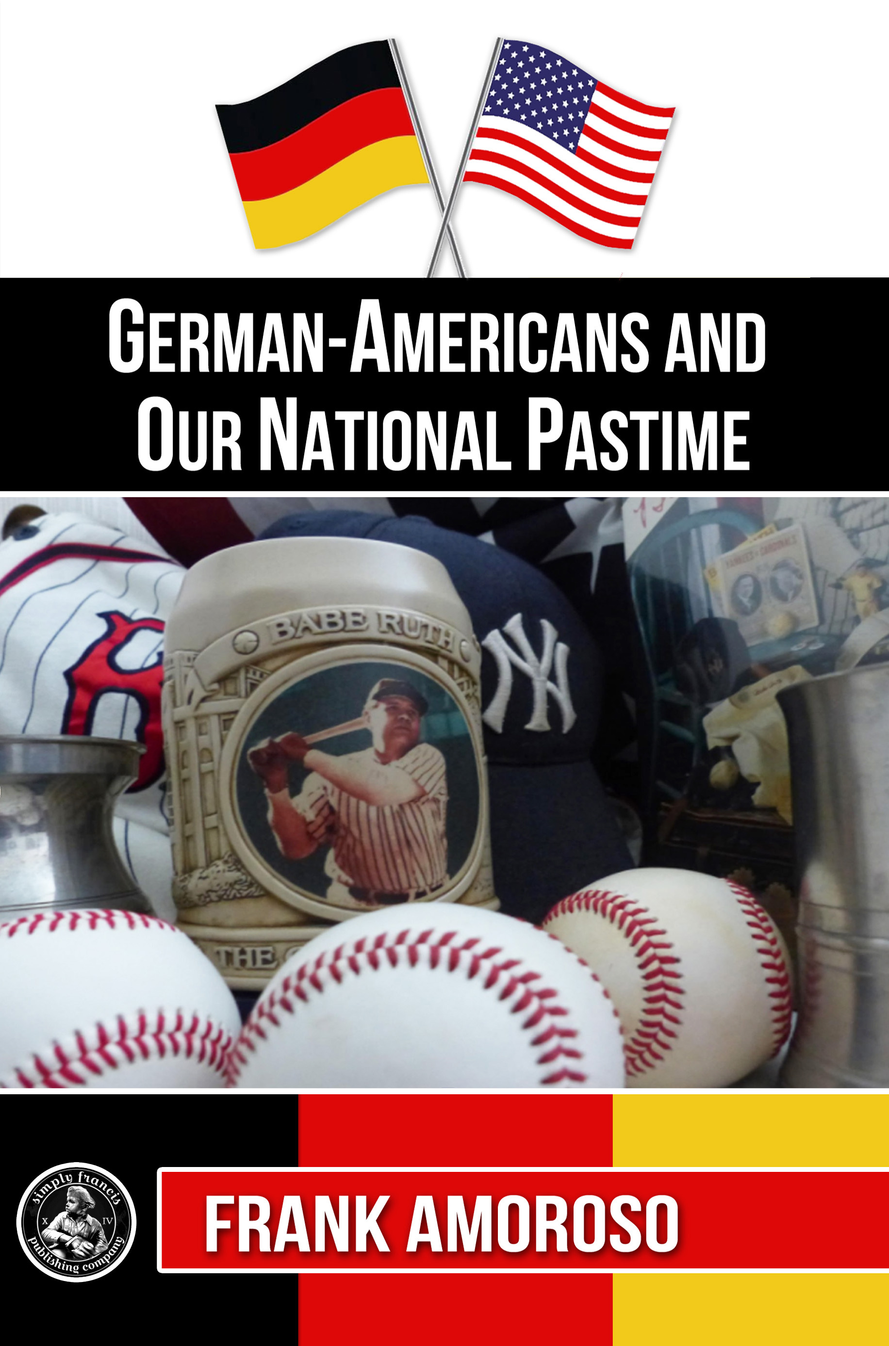 German-Americans and Our National Pastime By Frank Amoroso-image